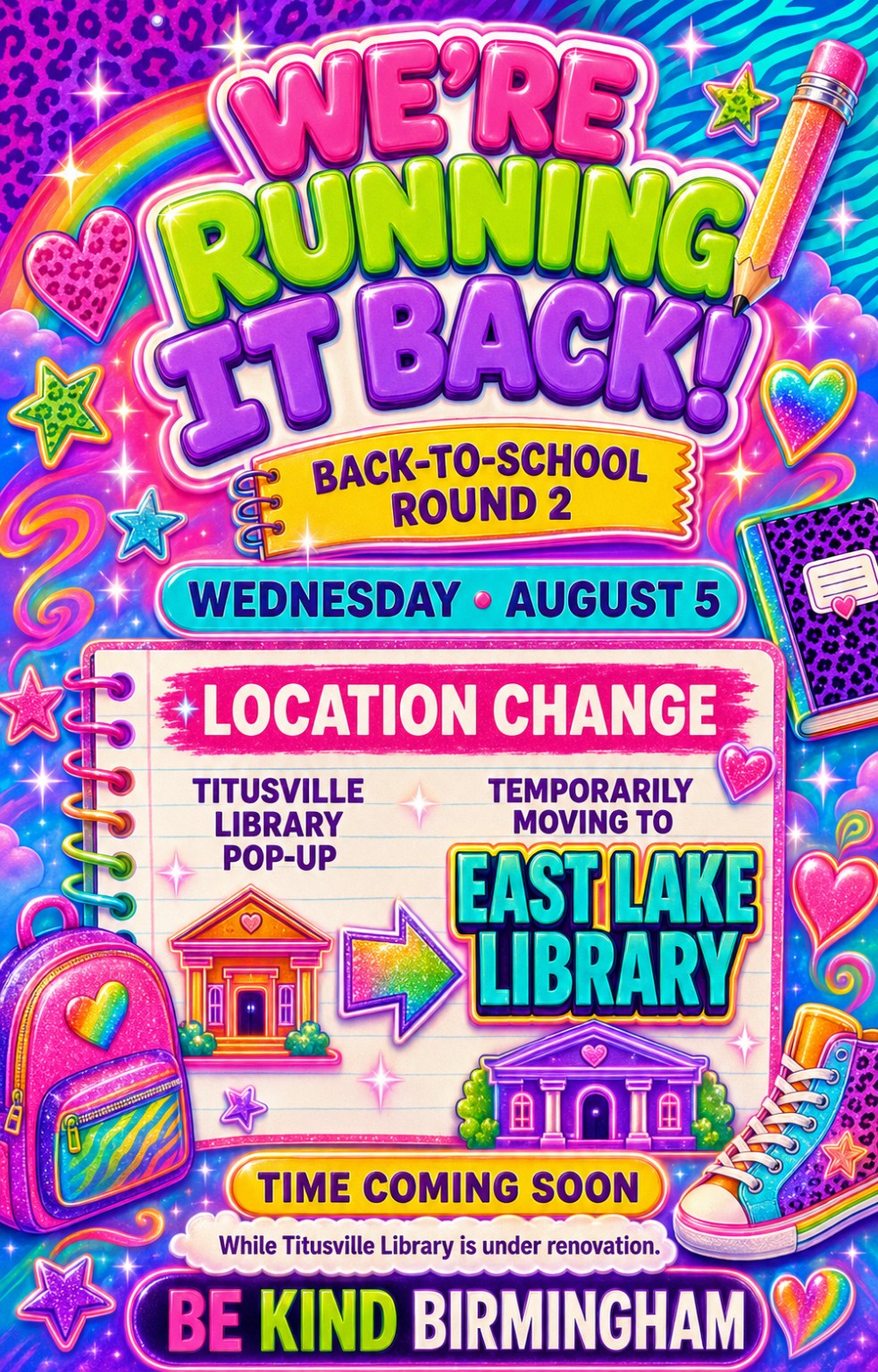 Back-to-School Round 2 location change: the August 5 Titusville Library pop-up is temporarily moving to East Lake Library while Titusville is under renovation
